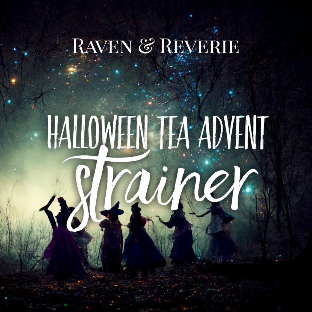 Halloween Tea Advent strainer add on